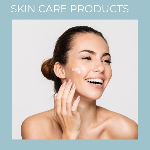 Skin Care Products